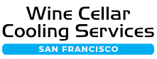 Wine Cellar Cooling Services San Francisco